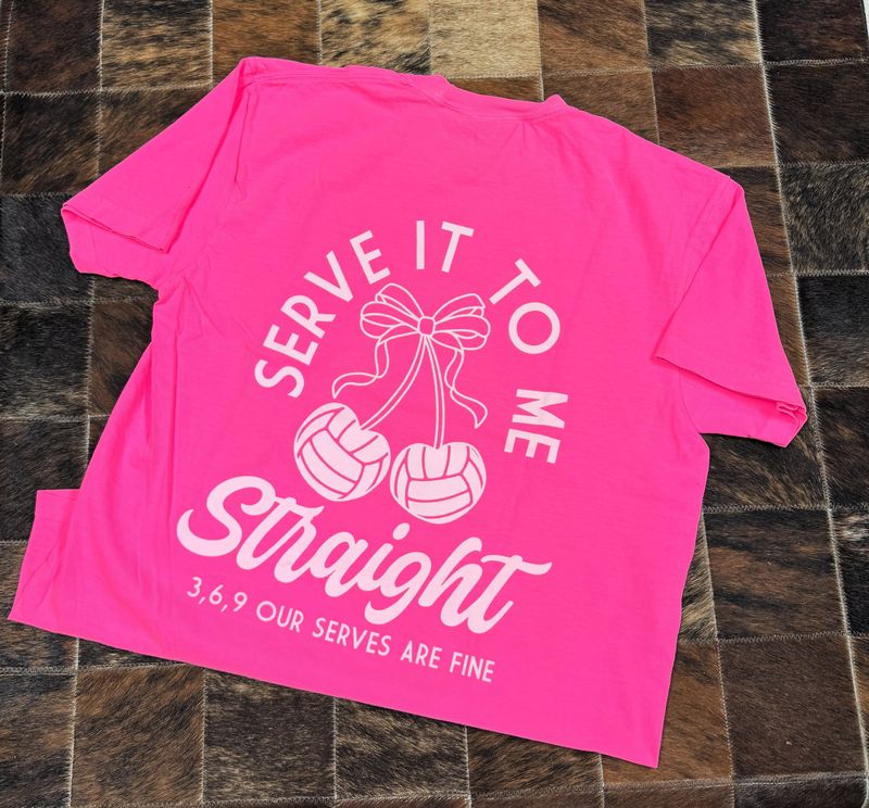 Serve It To Me Straight Tee