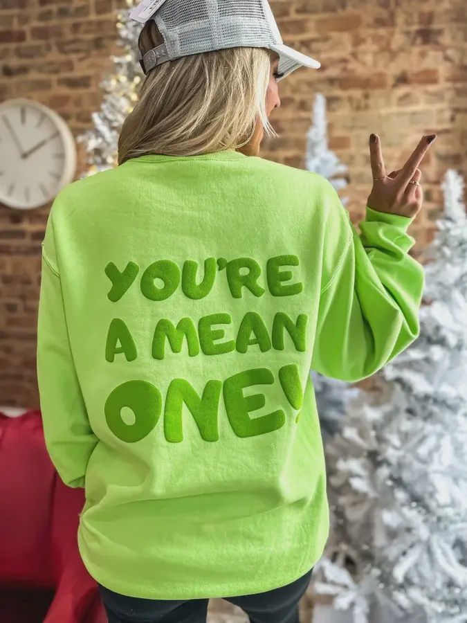 You&#39;re A Mean One Lime Green Graphic Crewneck, Size: Small