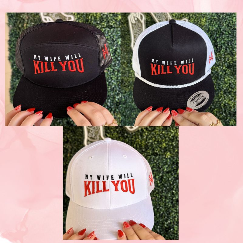 Mhc My Wife Will Kill You Trucker Hat