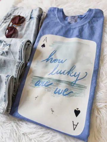 How Lucky Are We Tee, Size: Small