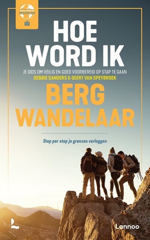 Hoe word ik bergwandelaar?