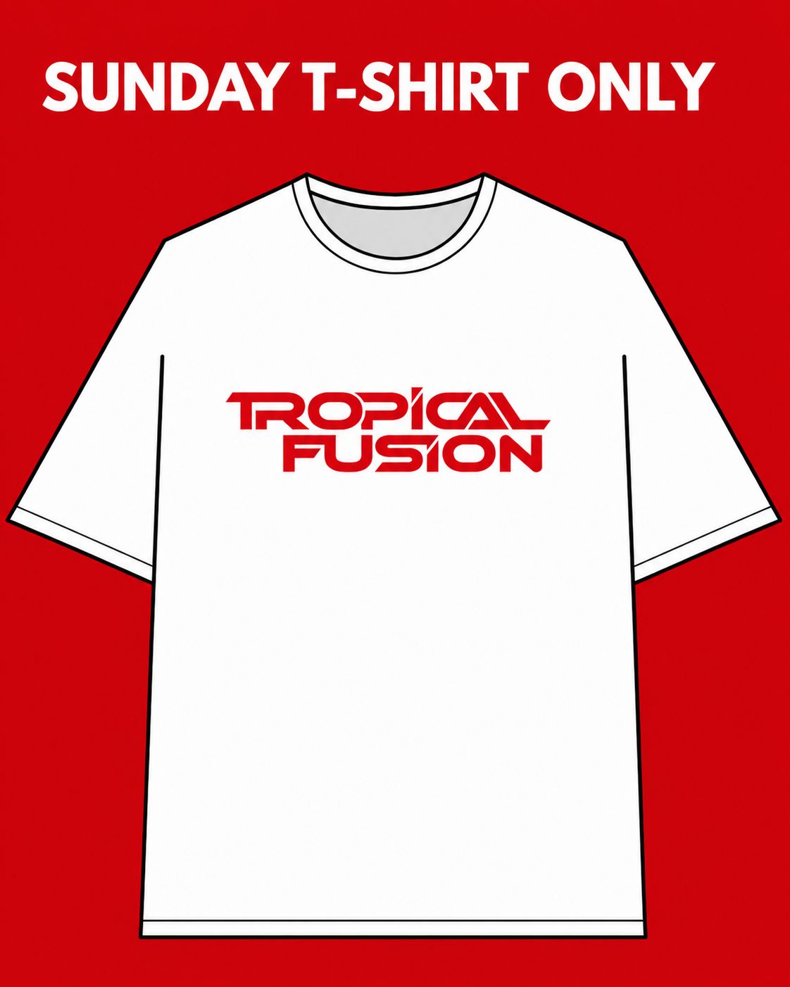 (Sunday) T-Shirt Only Package