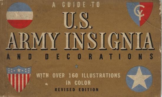 A Guide to U.S. Army Insignia &amp; Decorations
