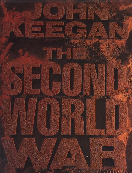 The Second World War-John Keegan