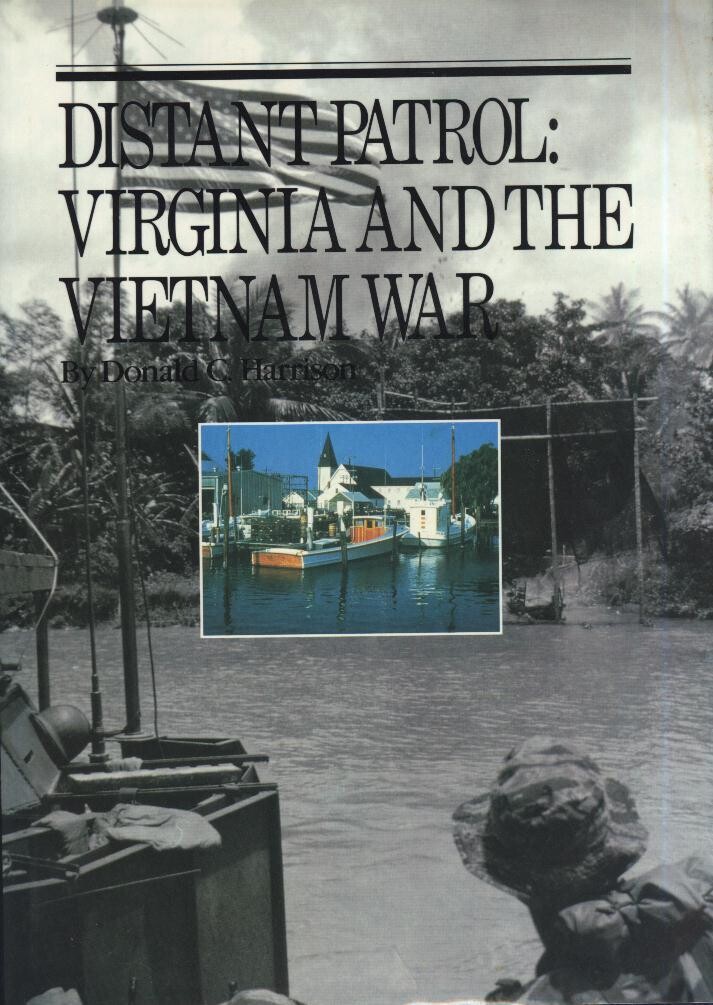 Distant Patrol: Virginia &amp; the Vietnam War