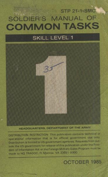 Army FM STP21-1 Soldier&#39;s Manual of Common Tasks