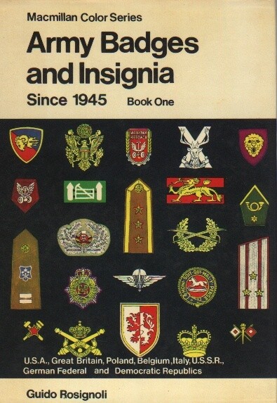Army Badges &amp; Insignia Since 1945-Book 1