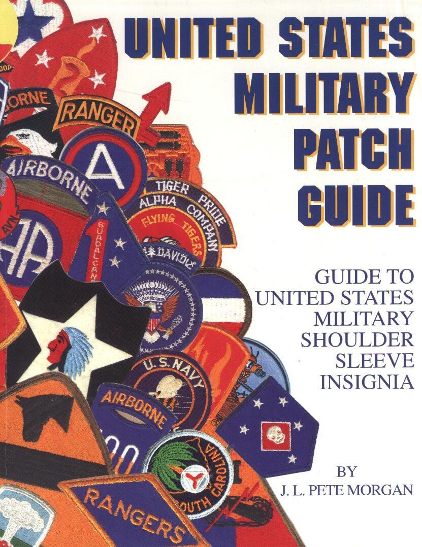 United States Military Patch Guide