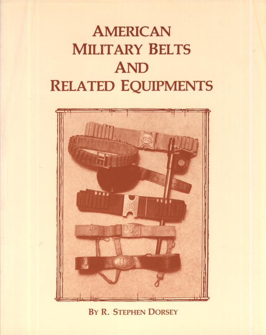 American Military Belts &amp; Related Equipment