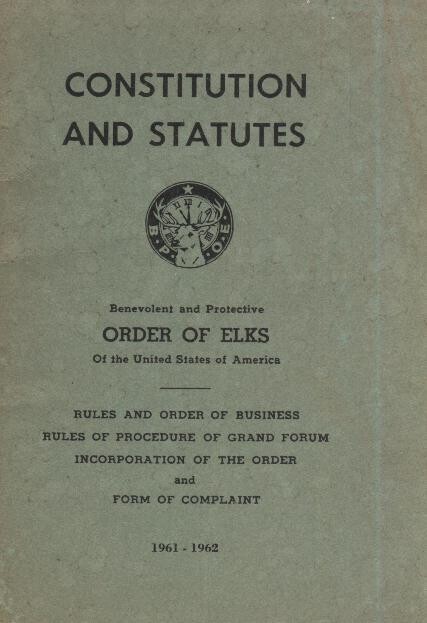Constitution &amp; Statutes-Order of the Elks