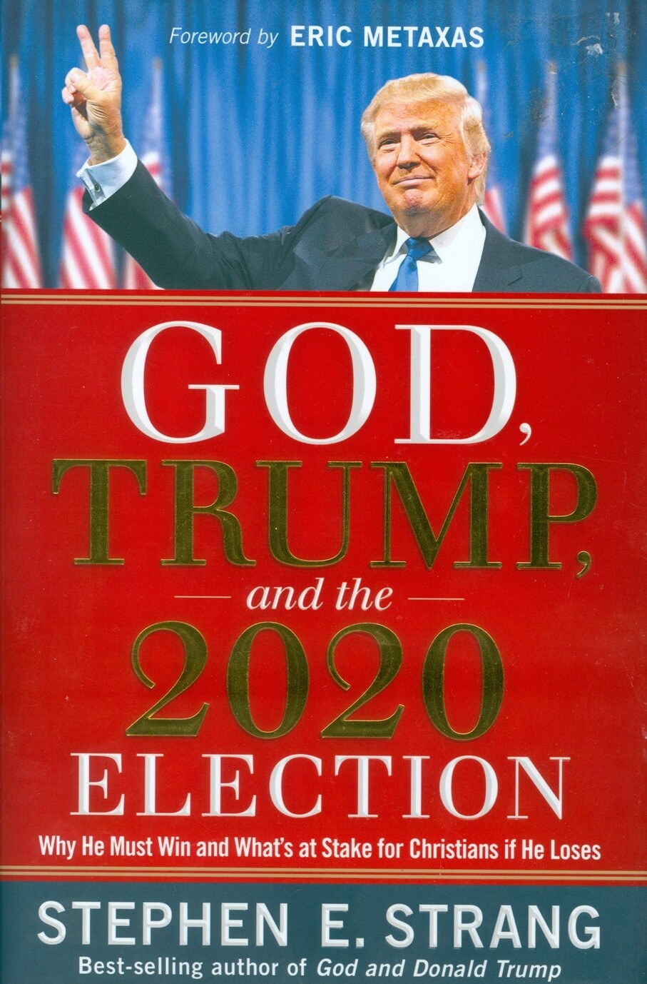 God, Trump and the 2020 Election