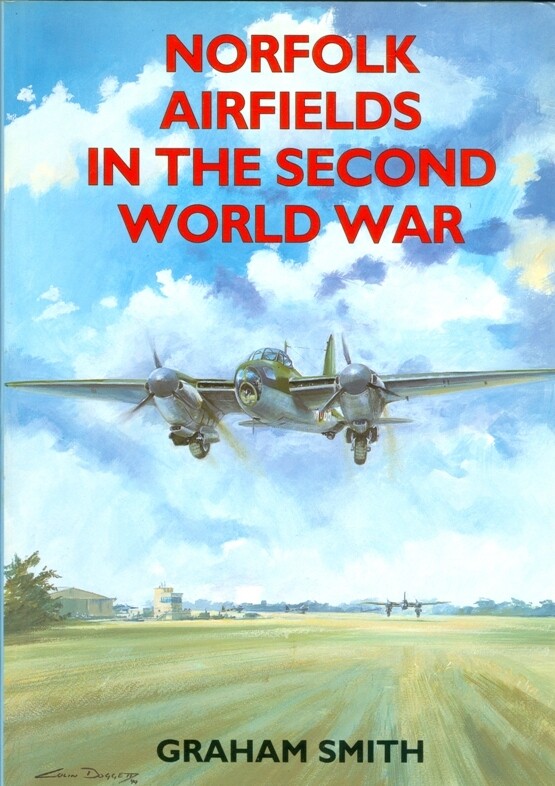 Norfolk Airfields in the Second World War