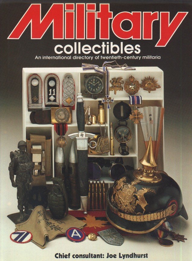 Military Collectibles-An International Guide of 20th Century Militaria