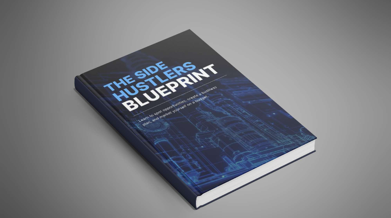 The Side Hustlers Blueprint
