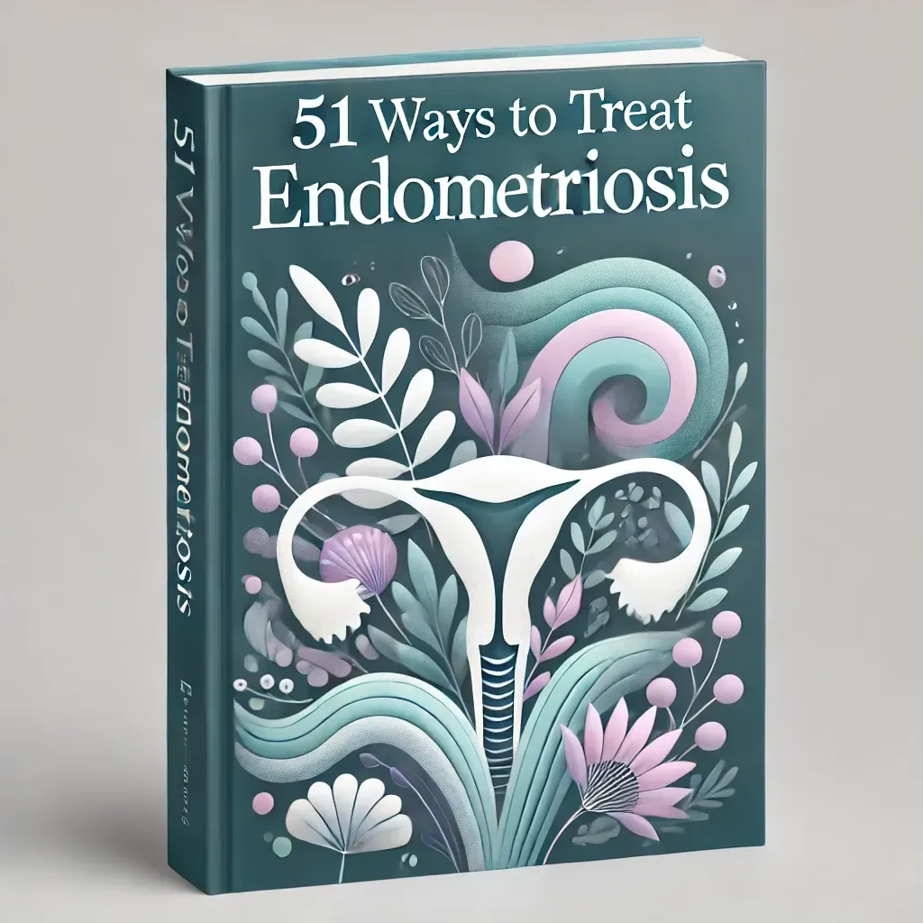 51 ways to treat endometriosis