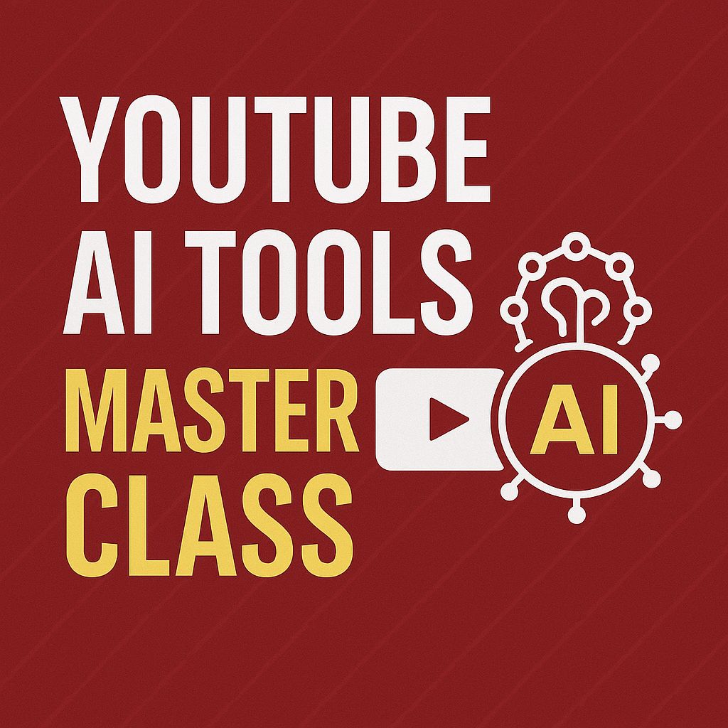 YouTube AI Tools MasterClass