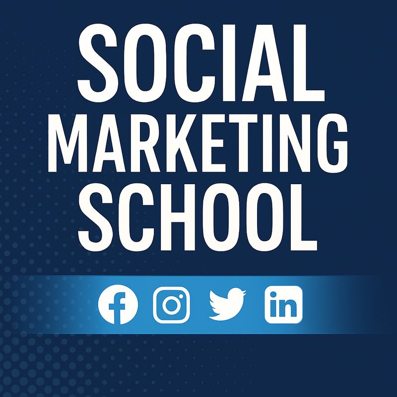Social Marketing School
