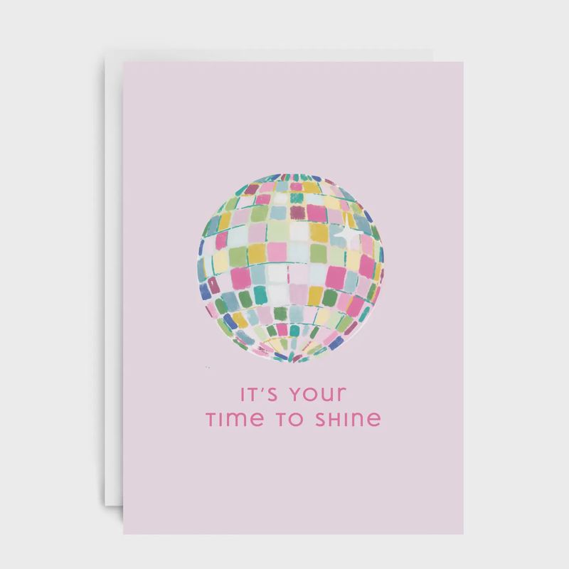 &quot;It&#39;s Your Time to Shine&quot; Greeting Card | Taylor Swift