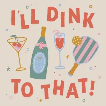 Pickleball Cocktail Napkins | Dink To That
