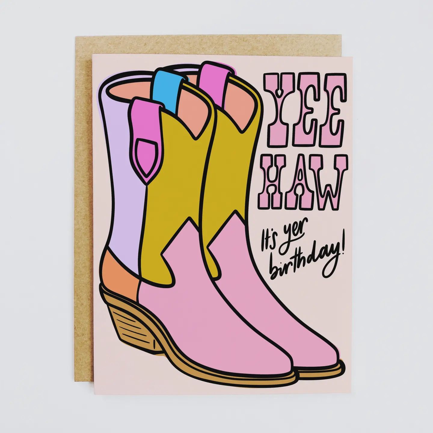 Yee Haw It&#39;s Yer Birthday Card