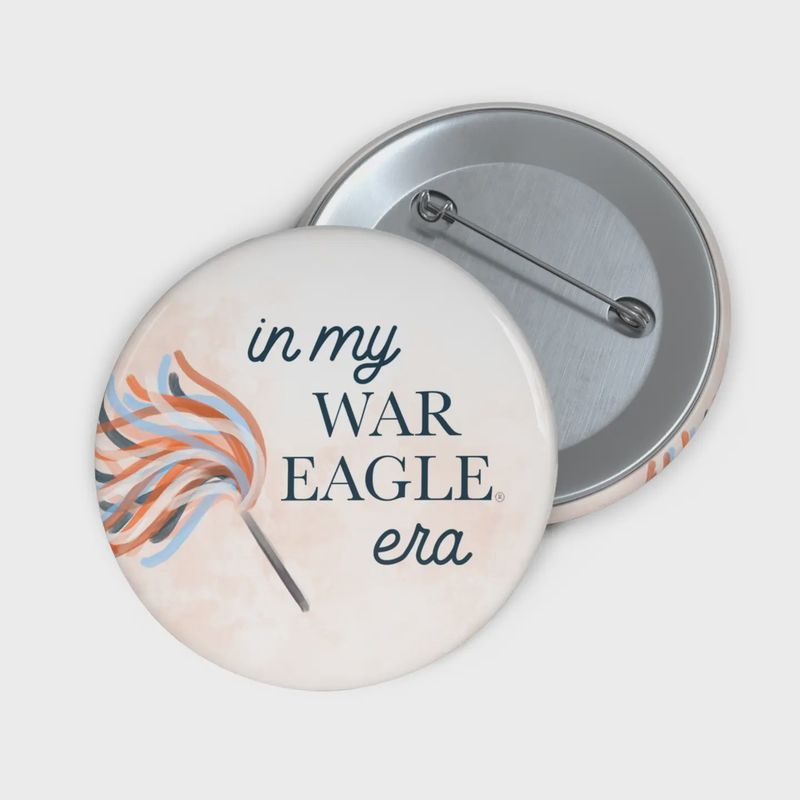 Auburn University &quot;In My War Eagle Era&quot; Game Day Button