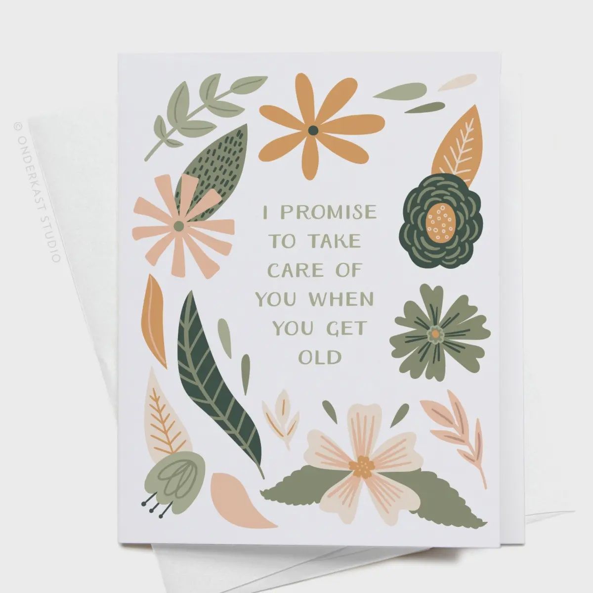 Take Care of You When You Get Old Greeting Card