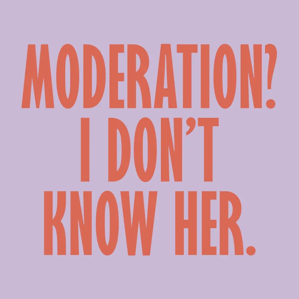 Moderation? I Don&#39;t Know Her Cocktail Napkins