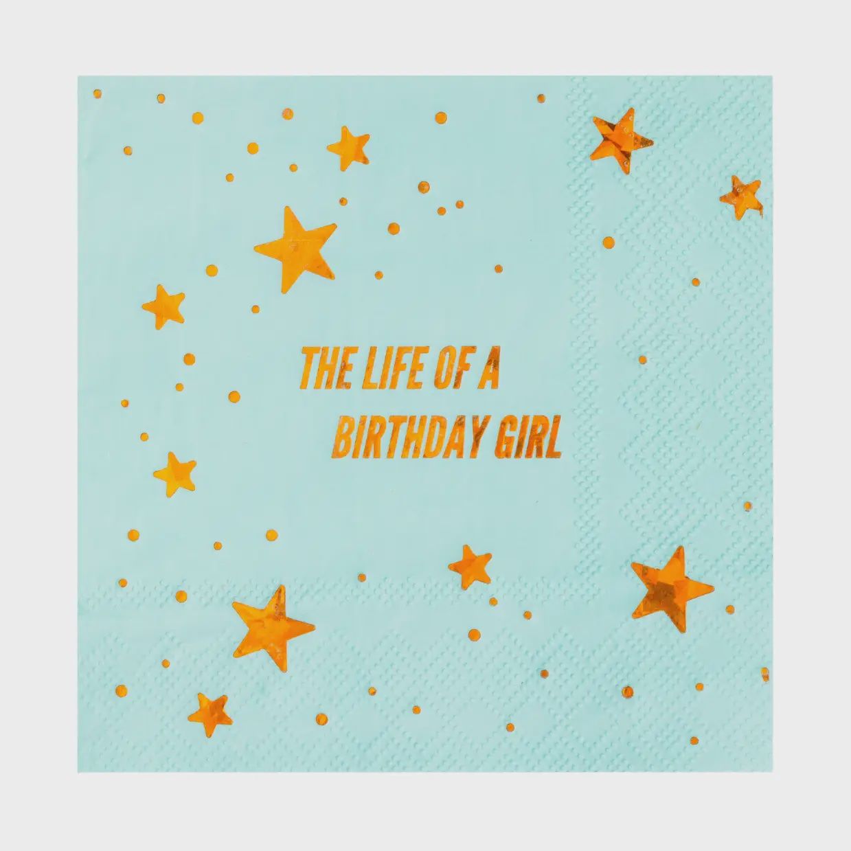 THE LIFE OF A BIRTHDAY GIRL COCKTAIL NAPKINS