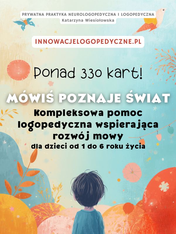 Mówiś poznaje świat. Kompleksowa pomoc logopedyczna wspierająca rozwój mowy - dla dzieci od 1 do 6 roku życia (wersja PDF)