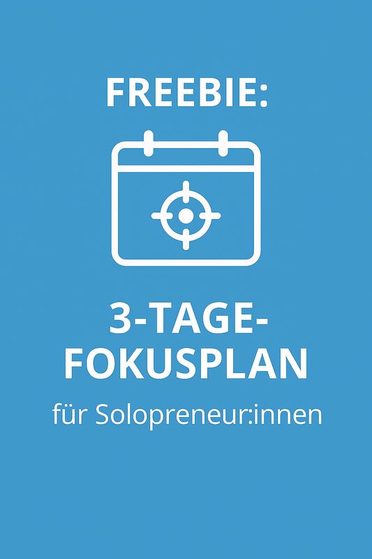 Freebie: 3-Tage-Fokusplan