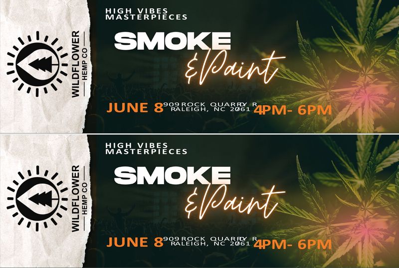 6/8/25 Smoke and Paint Ticket