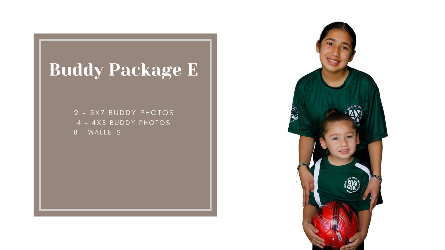 Buddy Package E