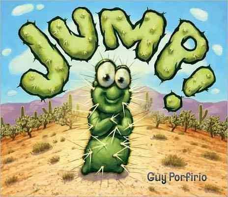 Jump! Story Book By Guy Porfirio