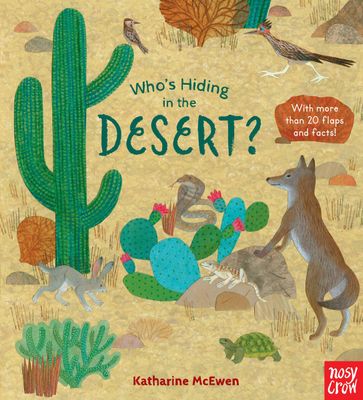 Who&#39;s Hiding In The Desert?