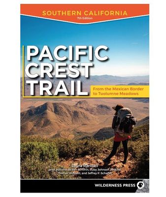 Pacific Crest Trail (PCT) Southern CA 7th Ed.