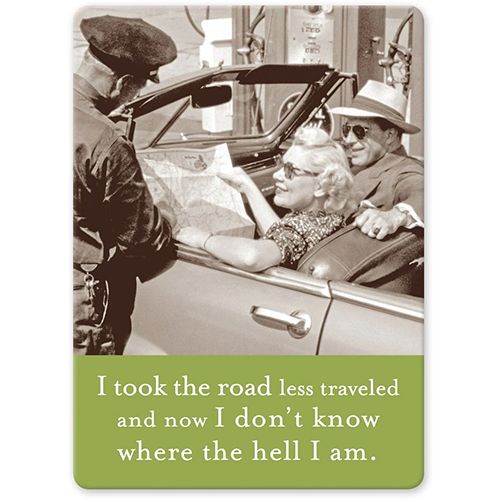 Magnet, I Took the Road Less Travelled