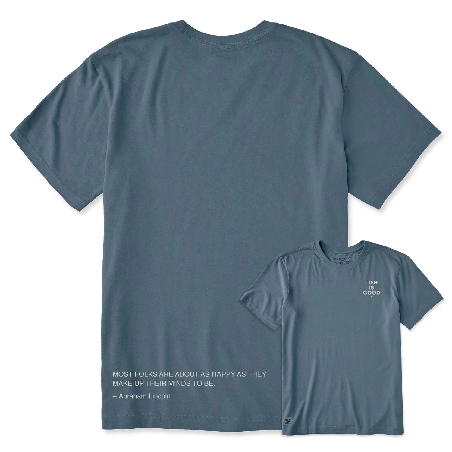 Life is Good Men's Most Folks Are Happy - Lincoln Short Sleeve Tee Shirt, Color: Slate Blue, Size: Medium