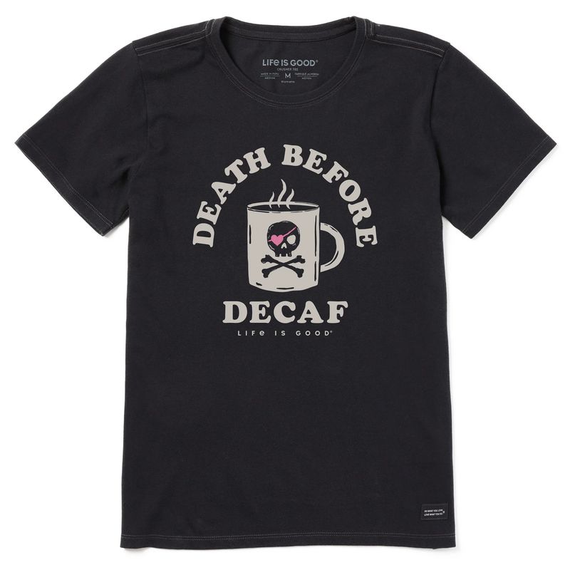 Women's Death Before Decaf Jolly Roger Short Sleeve Tee Shirt