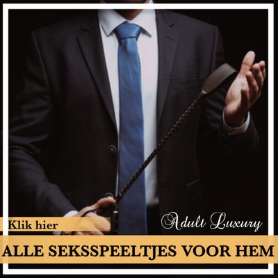 Alle Seksspeeltjes Voor Hem