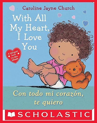 With all my heart I love you | Con todo mi corazón, te quiero