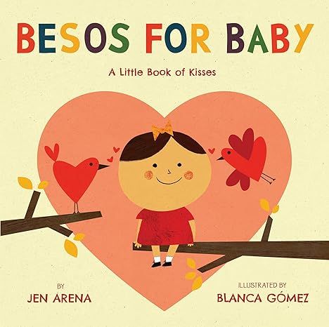 Besos for Baby | A little book of kisses