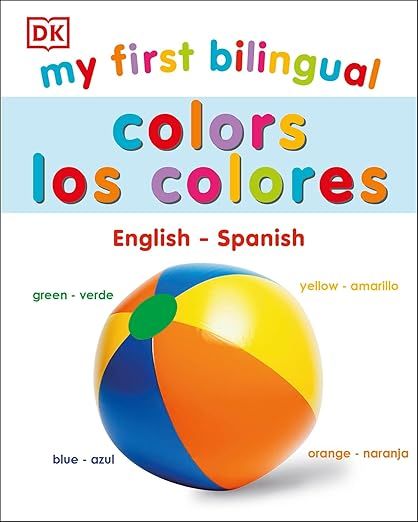 My First Bilingual Colors | Los Colores