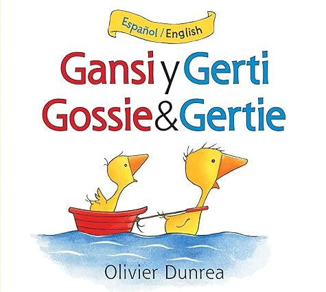 Gansi y Gerti | Gossie &amp; Gertie