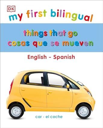 Things that go | Cosas que se mueven