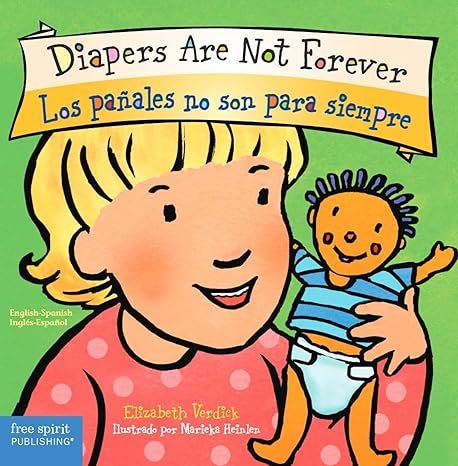 Diapers are not forever | Los pañales no son para siempre