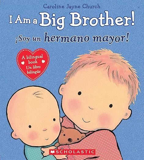 I am a Big Brother | Soy un hermano mayor