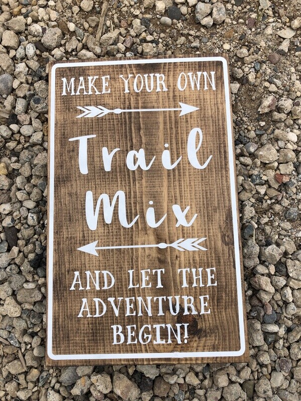 Trail Mix Sign (12in x 18in)