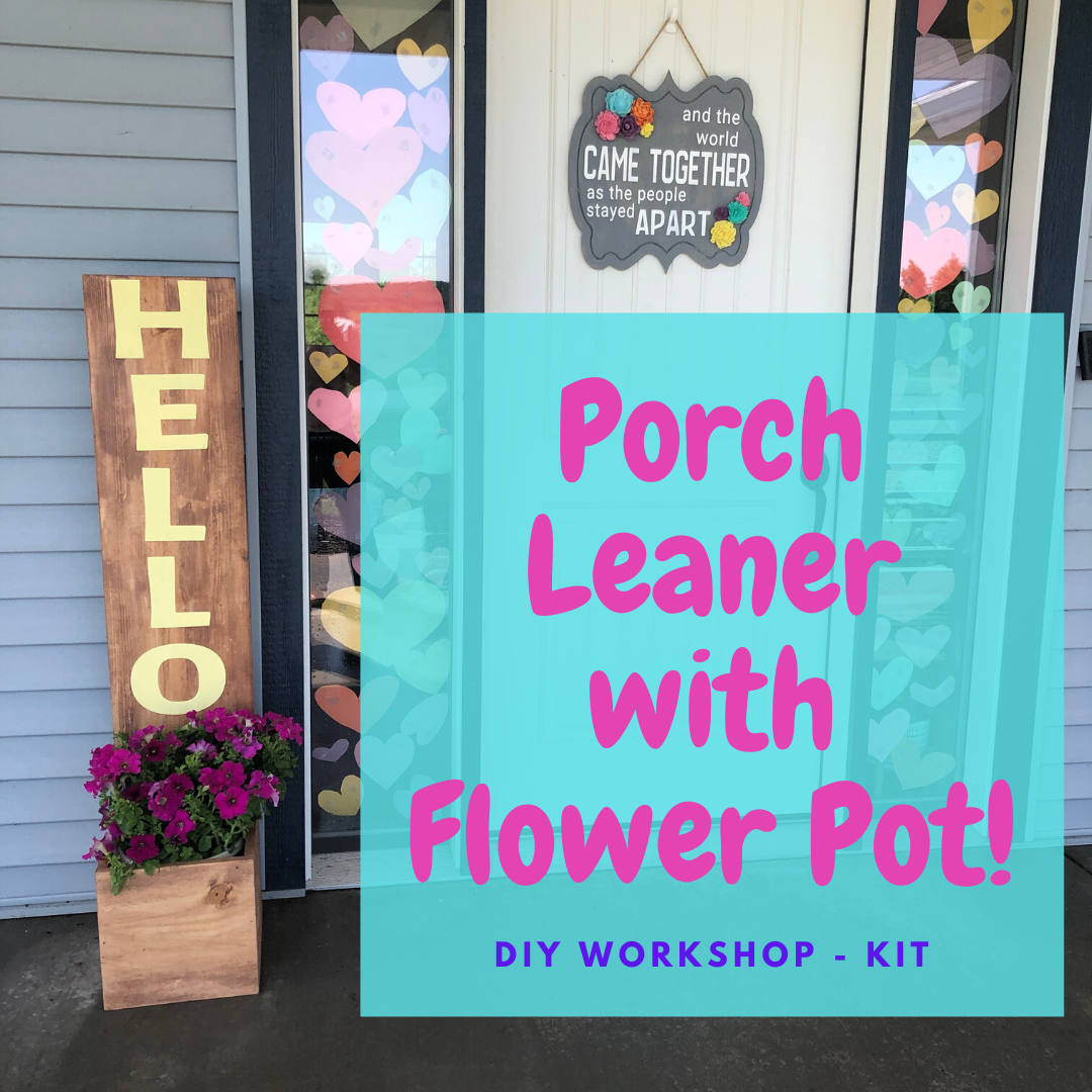 Porch Leaner with Flower Pot DIY Workshop
