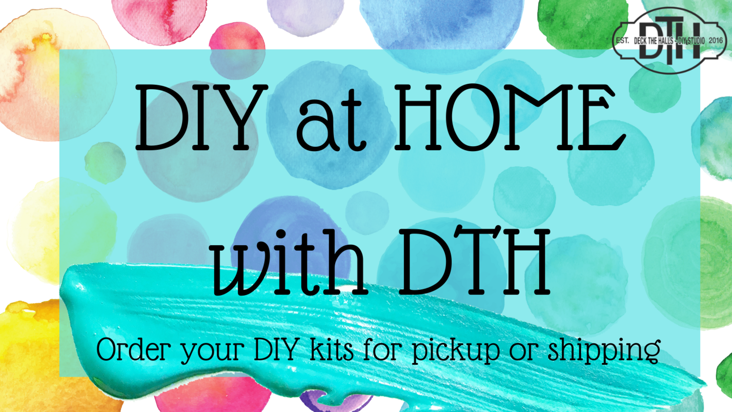 DIY at Home with DTH
