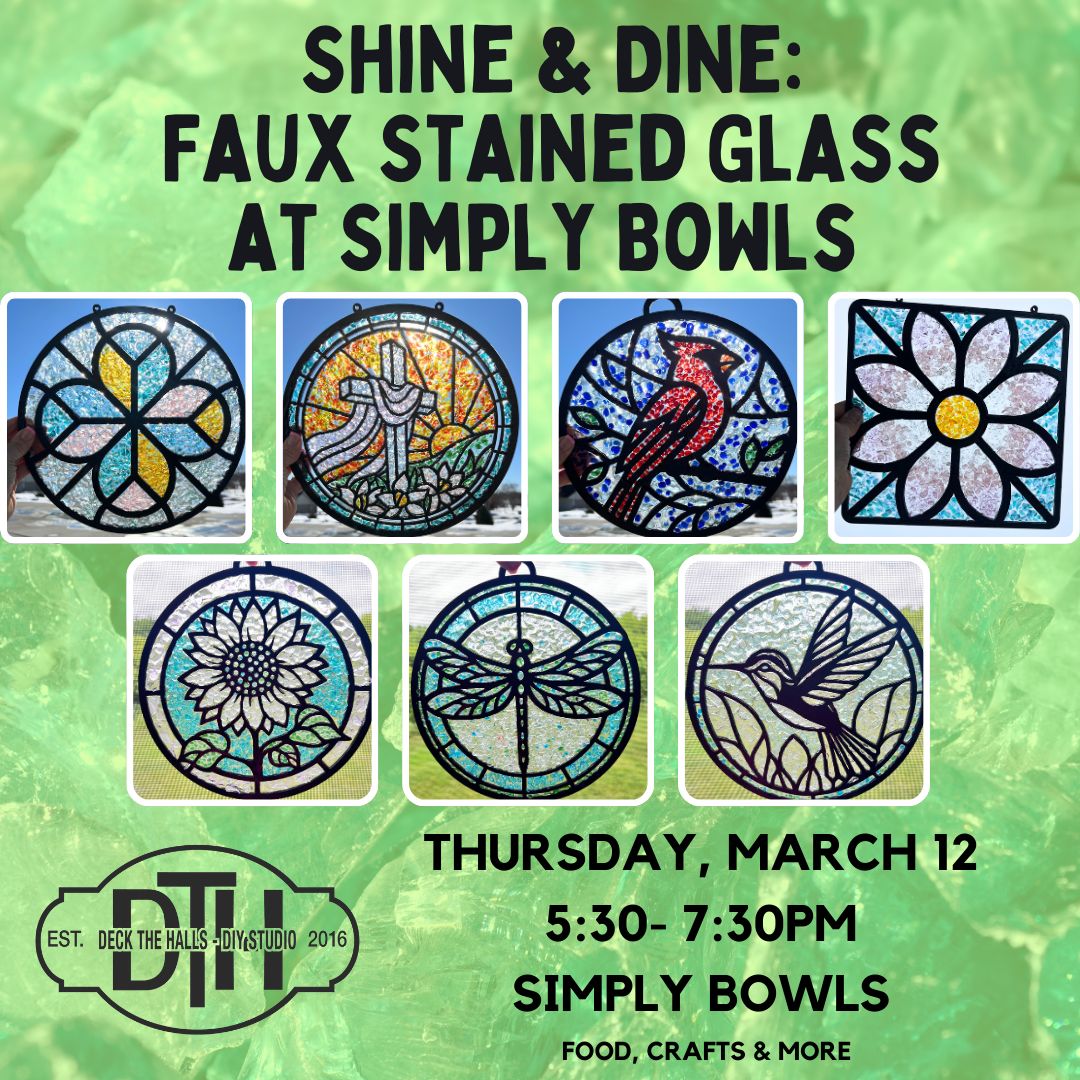 Shine &amp; Dine: Faux Stained Glass at Simply Bowls | March 12